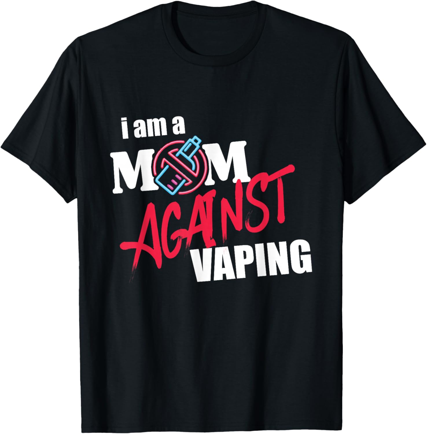 Mom Against Vaping Graphic Tee - Vaping Shop review and price