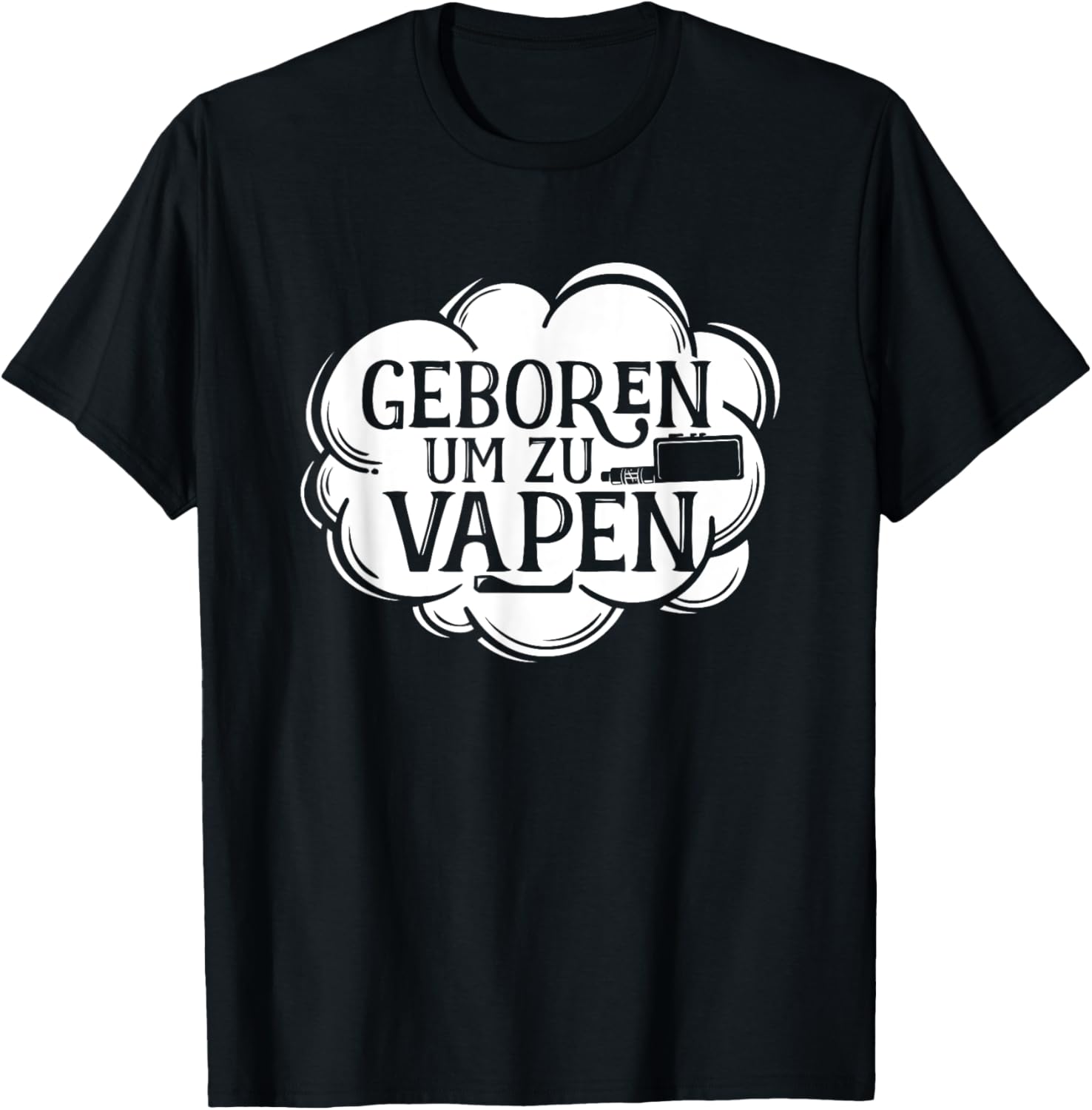 Born To Vape German Saying Gra - Vaping Shop review and price